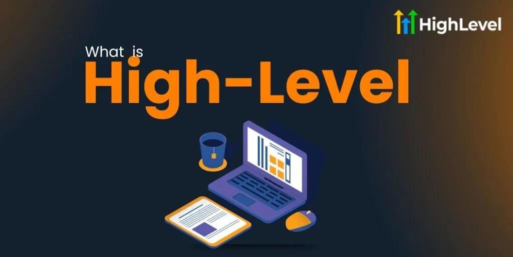 what is highlevel