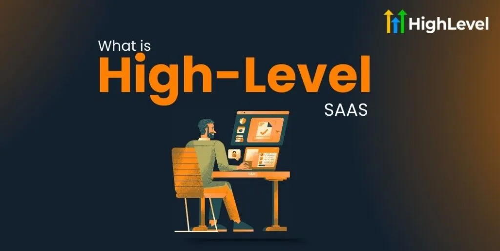 What is High-Level SaaS