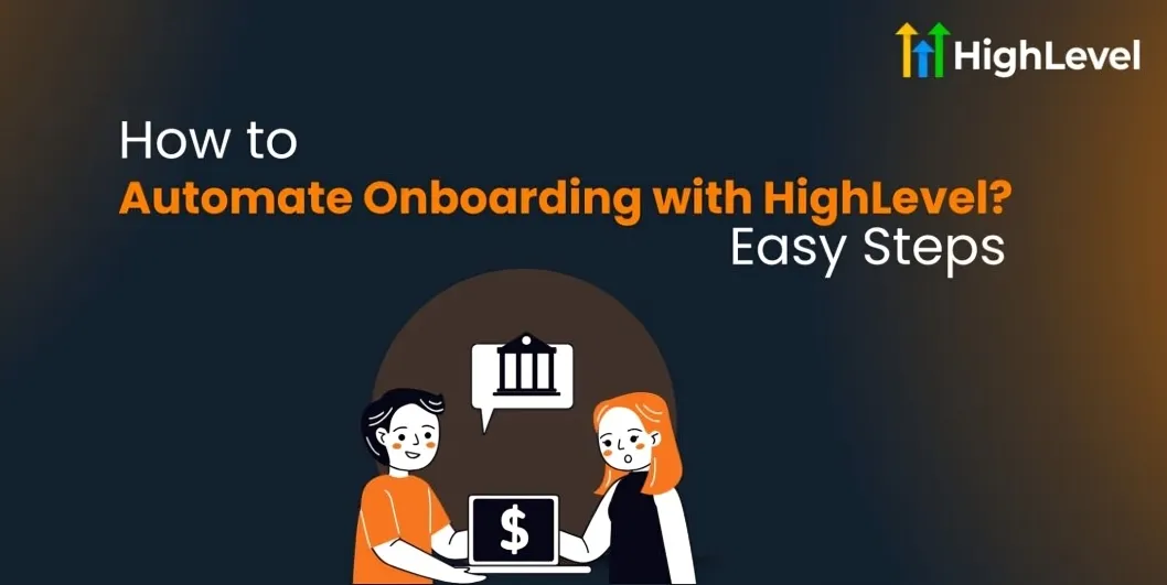 automate onboarding with highlevel