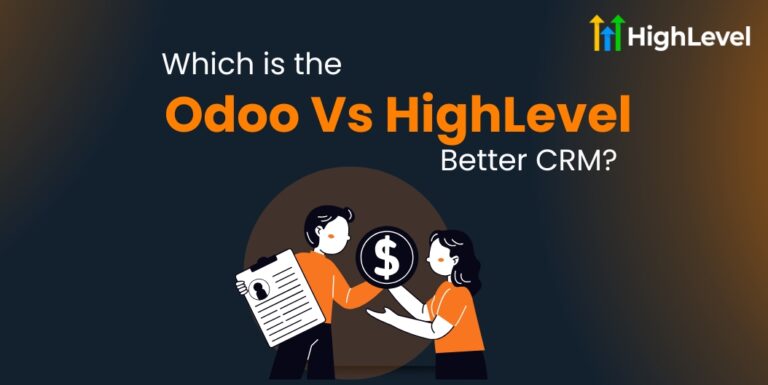 Odoo Vs HighLevel Detailed Comparison